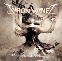 Syron Vanes : Chaos from a Distance